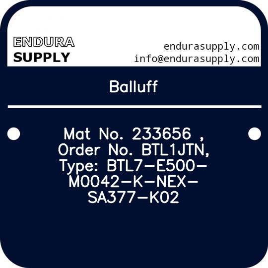 balluff-mat-no-233656-order-no-btl1jtn-type-btl7-e500-m0042-k-nex-sa377-k02