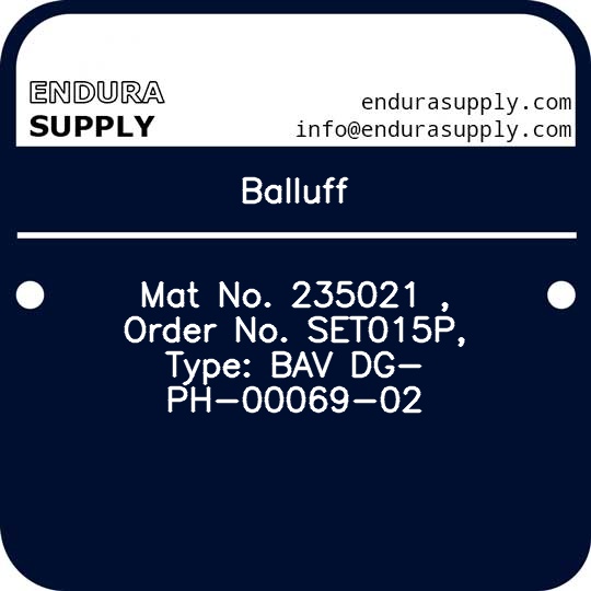 balluff-mat-no-235021-order-no-set015p-type-bav-dg-ph-00069-02