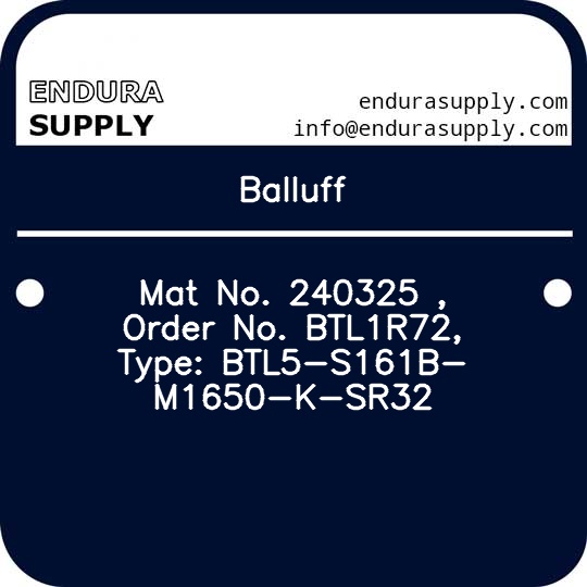 balluff-mat-no-240325-order-no-btl1r72-type-btl5-s161b-m1650-k-sr32