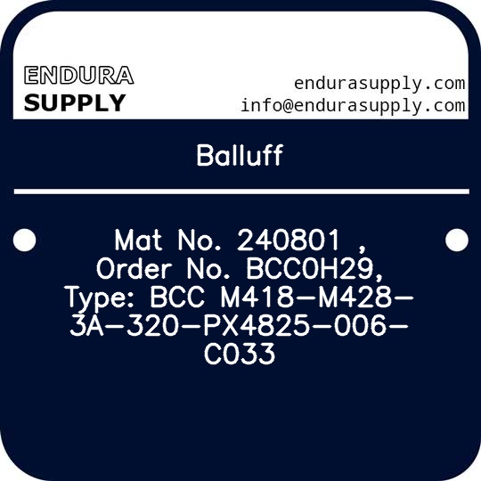 balluff-mat-no-240801-order-no-bcc0h29-type-bcc-m418-m428-3a-320-px4825-006-c033
