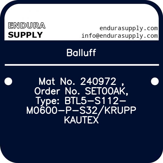 balluff-mat-no-240972-order-no-set00ak-type-btl5-s112-m0600-p-s32krupp-kautex