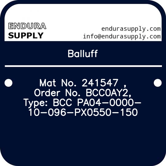 balluff-mat-no-241547-order-no-bcc0ay2-type-bcc-pa04-0000-10-096-px0550-150