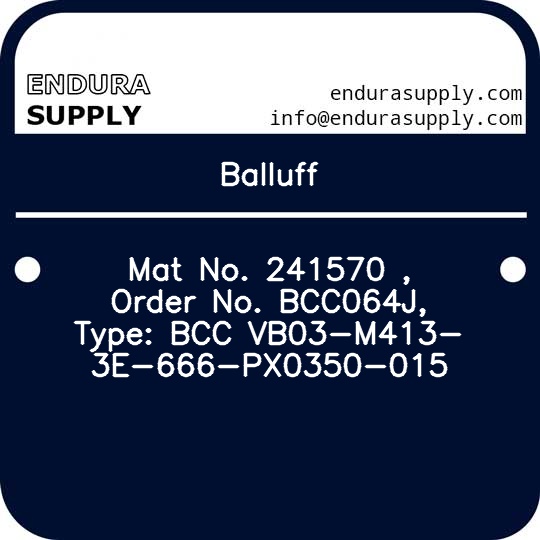 balluff-mat-no-241570-order-no-bcc064j-type-bcc-vb03-m413-3e-666-px0350-015
