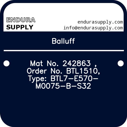 balluff-mat-no-242863-order-no-btl1510-type-btl7-e570-m0075-b-s32