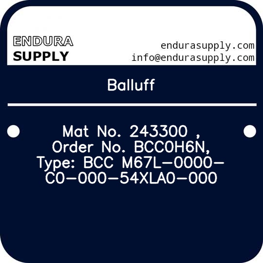 balluff-mat-no-243300-order-no-bcc0h6n-type-bcc-m67l-0000-c0-000-54xla0-000