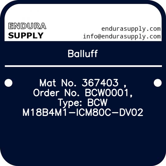 balluff-mat-no-367403-order-no-bcw0001-type-bcw-m18b4m1-icm80c-dv02