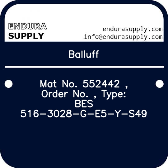 balluff-mat-no-552442-order-no-type-bes-516-3028-g-e5-y-s49