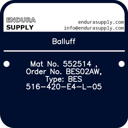 balluff-mat-no-552514-order-no-bes02aw-type-bes-516-420-e4-l-05