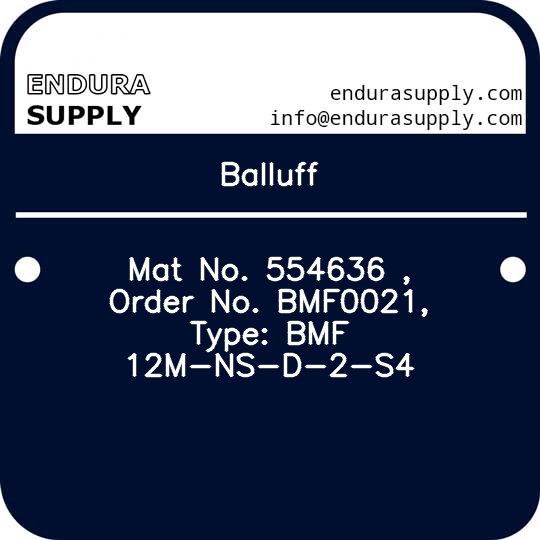 balluff-mat-no-554636-order-no-bmf0021-type-bmf-12m-ns-d-2-s4