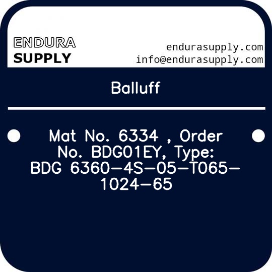 balluff-mat-no-6334-order-no-bdg01ey-type-bdg-6360-4s-05-t065-1024-65