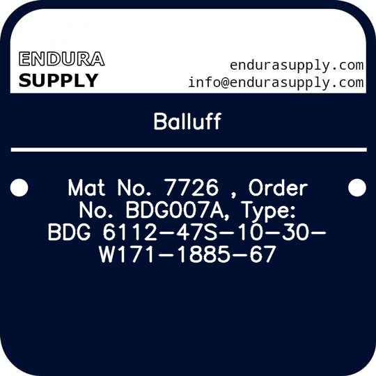balluff-mat-no-7726-order-no-bdg007a-type-bdg-6112-47s-10-30-w171-1885-67