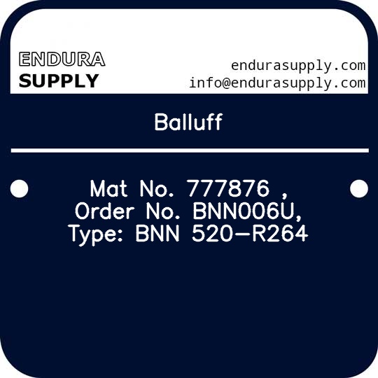 balluff-mat-no-777876-order-no-bnn006u-type-bnn-520-r264