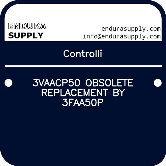 controlli-3vaacp50-obsolete-replacement-by-3faa50p