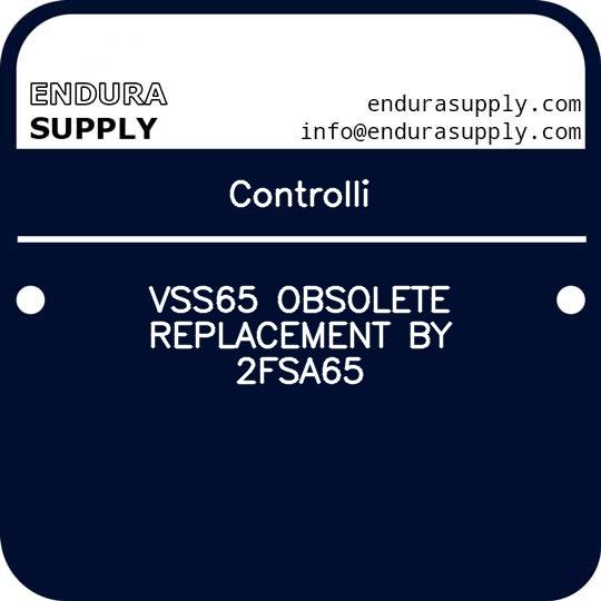 controlli-vss65-obsolete-replacement-by-2fsa65