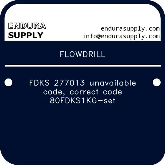 flowdrill-fdks-277013-unavailable-code-correct-code-80fdks1kg-set