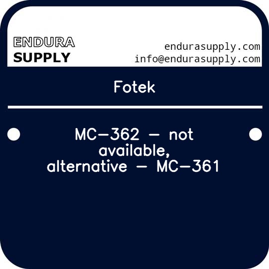 fotek-mc-362-not-available-alternative-mc-361
