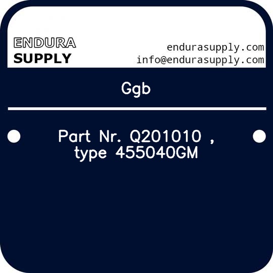 ggb-part-nr-q201010-type-455040gm