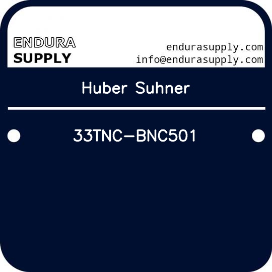 huber-suhner-33tnc-bnc501