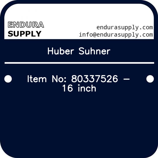 huber-suhner-item-no-80337526-16-inch
