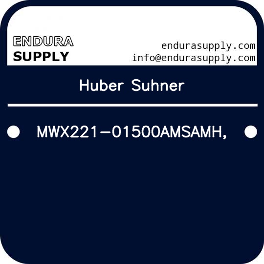 huber-suhner-mwx221-01500amsamh