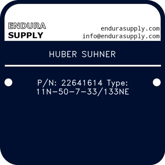 huber-suhner-pn-22641614-type-11n-50-7-33133ne