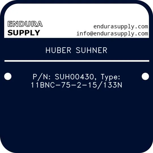 huber-suhner-pn-suh00430-type-11bnc-75-2-15133n