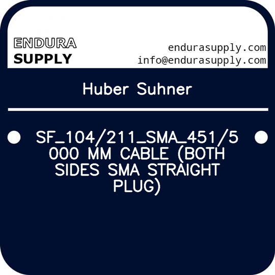 huber-suhner-sf_104211_sma_4515000-mm-cable-both-sides-sma-straight-plug
