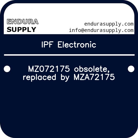 ipf-electronic-mz072175-obsolete-replaced-by-mza72175