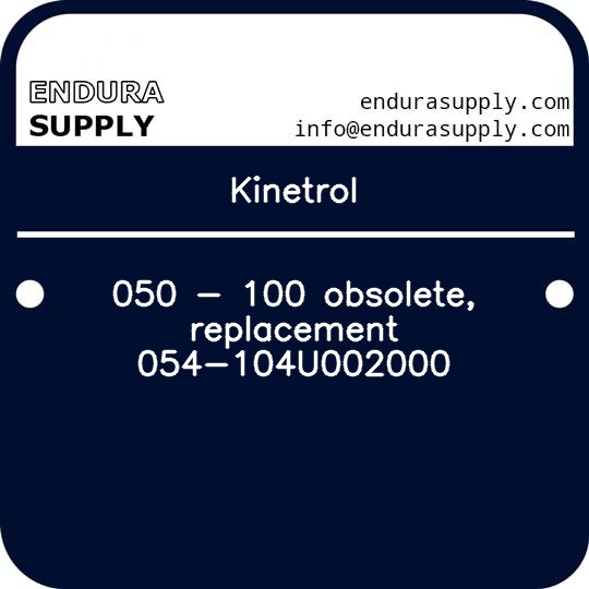 kinetrol-050-100-obsolete-replacement-054-104u002000