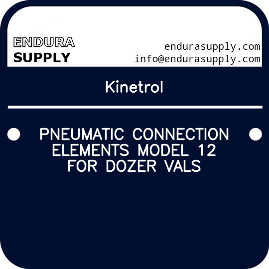 kinetrol-pneumatic-connection-elements-model-12-for-dozer-vals