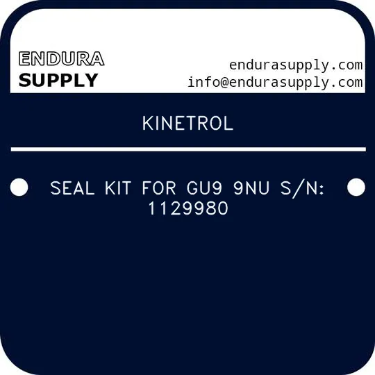kinetrol-seal-kit-for-gu9-9nu-sn-1129980
