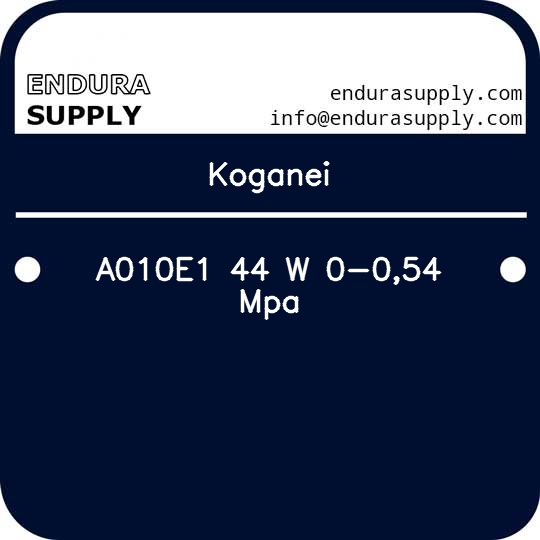 koganei-a010e1-44-w-0-054-mpa
