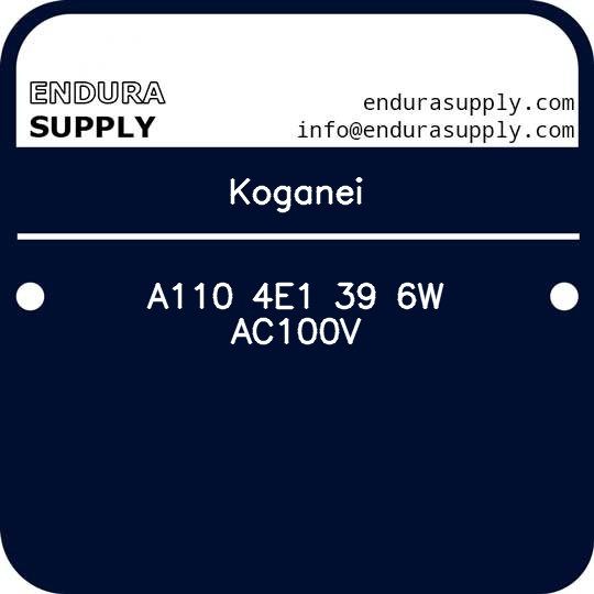 koganei-a110-4e1-39-6w-ac100v