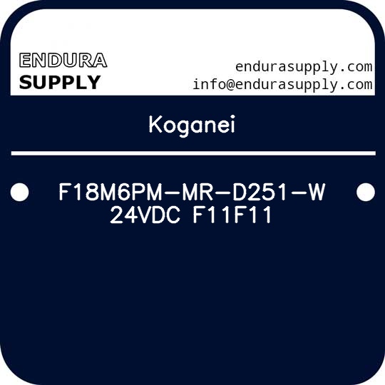 koganei-f18m6pm-mr-d251-w-24vdc-f11f11