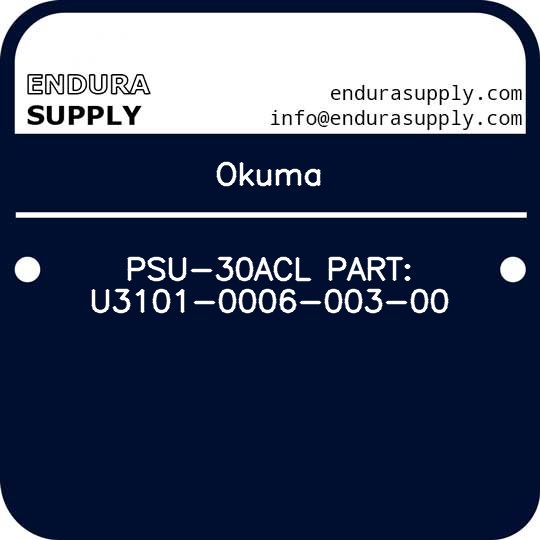okuma-psu-30acl-part-u3101-0006-003-00