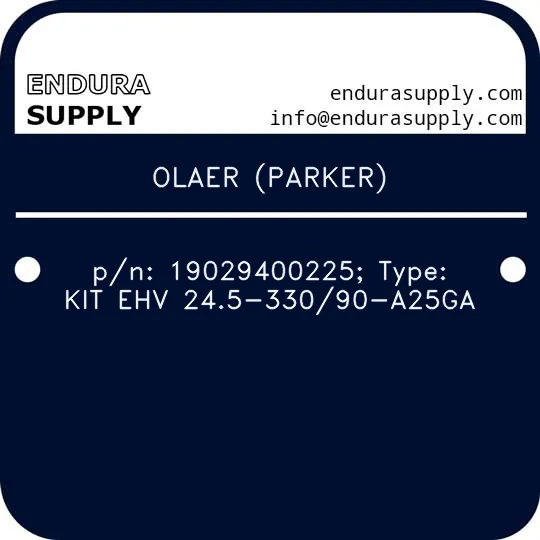 olaer-parker-pn-19029400225-type-kit-ehv-245-33090-a25ga