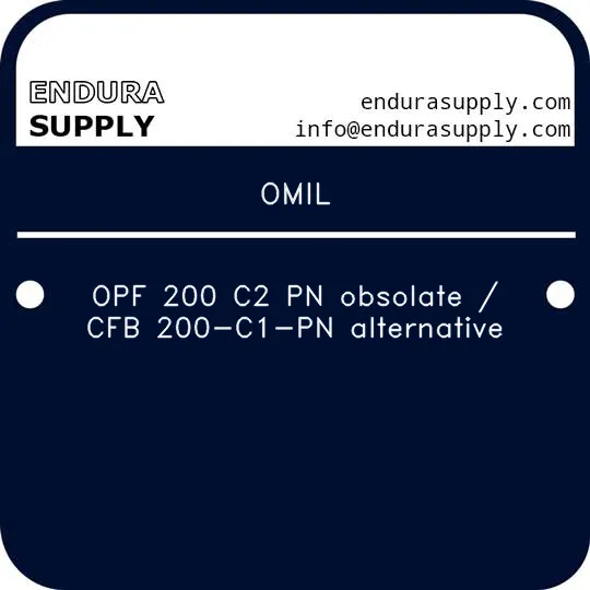 omil-opf-200-c2-pn-obsolate-cfb-200-c1-pn-alternative
