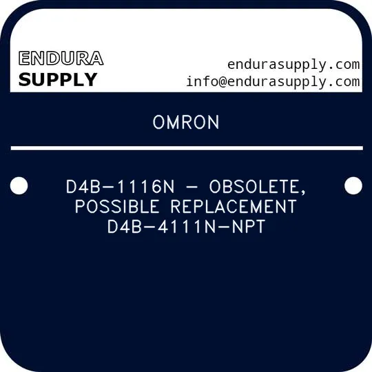 omron-d4b-1116n-obsolete-possible-replacement-d4b-4111n-npt