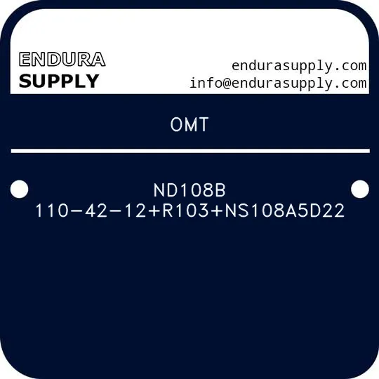 omt-nd108b-110-42-12r103ns108a5d22