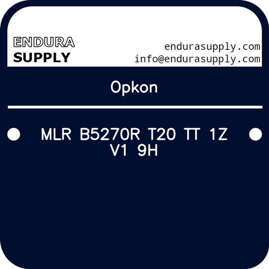 opkon-mlr-b5270r-t20-tt-1z-v1-9h