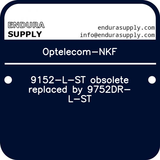 optelecom-nkf-9152-l-st-obsolete-replaced-by-9752dr-l-st