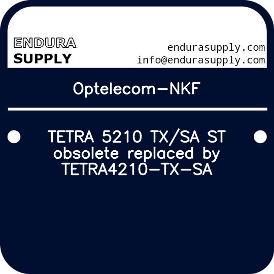 optelecom-nkf-tetra-5210-txsa-st-obsolete-replaced-by-tetra4210-tx-sa