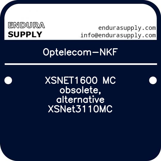 optelecom-nkf-xsnet1600-mc-obsolete-alternative-xsnet3110mc