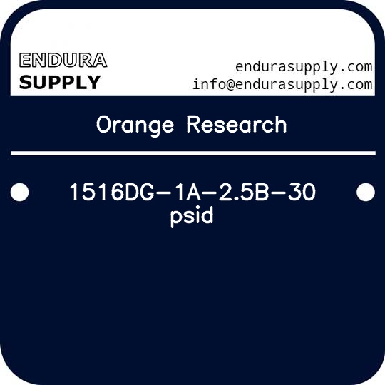 orange-research-1516dg-1a-25b-30-psid