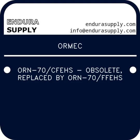 ormec-orn-70cfehs-obsolete-replaced-by-orn-70ffehs