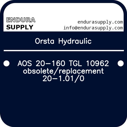orsta-hydraulic-aos-20-160-tgl-10962-obsoletereplacement-20-1010