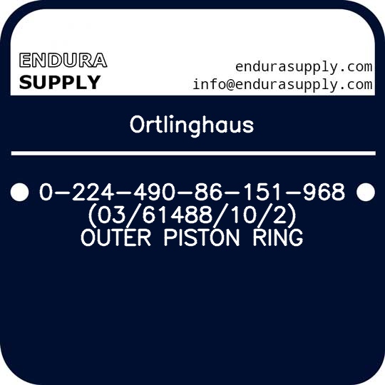 ortlinghaus-0-224-490-86-151-968-0361488102-outer-piston-ring