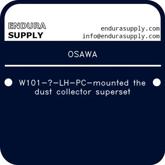 osawa-w101-lh-pc-mounted-the-dust-collector-superset
