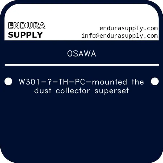 osawa-w301-th-pc-mounted-the-dust-collector-superset