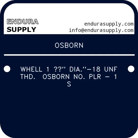 osborn-whell-1-12-dia-18-unf-thd-osborn-no-plr-1-s